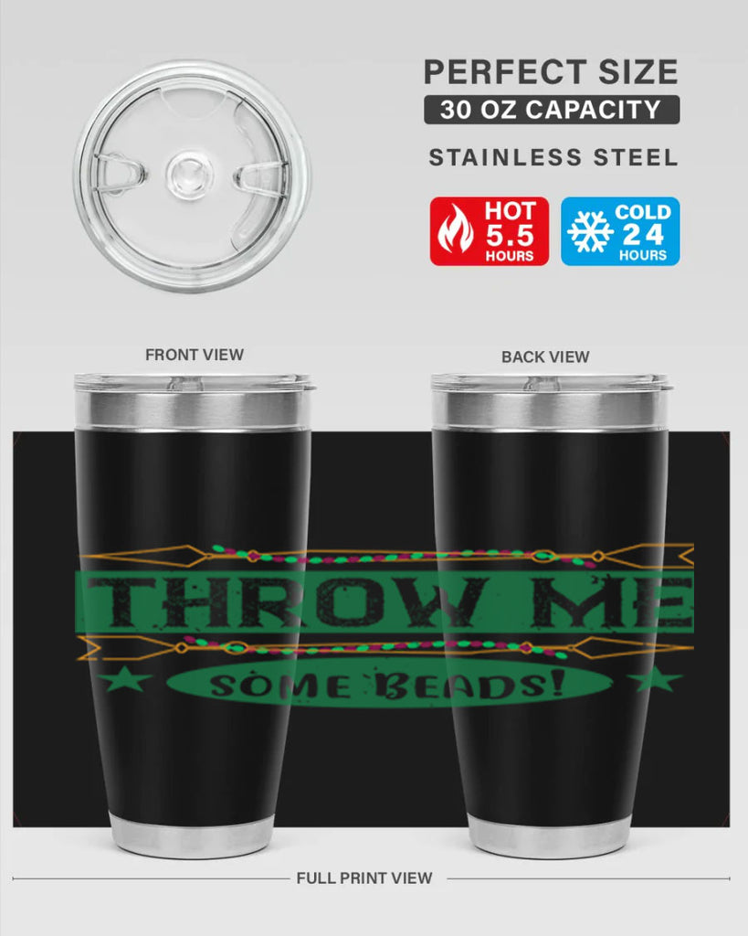 throw me some beads 34#- mardi gras- Tumbler