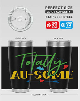 totally ausome Style 1#- autism- Tumbler