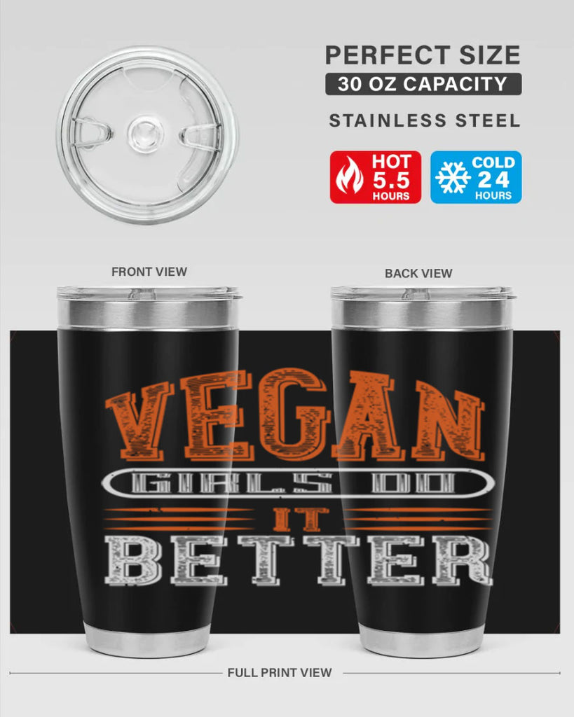 vegan girls do it better 115#- vegan- Tumbler