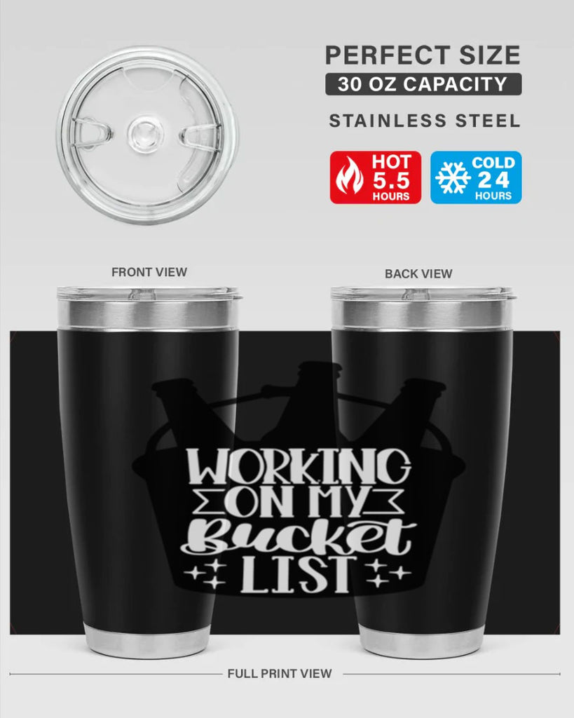 working on my bucket list 14#- beer- Tumbler