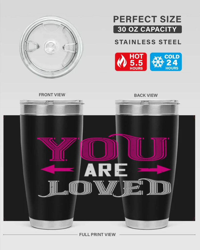 you are loved 2#- valentines day- Tumbler