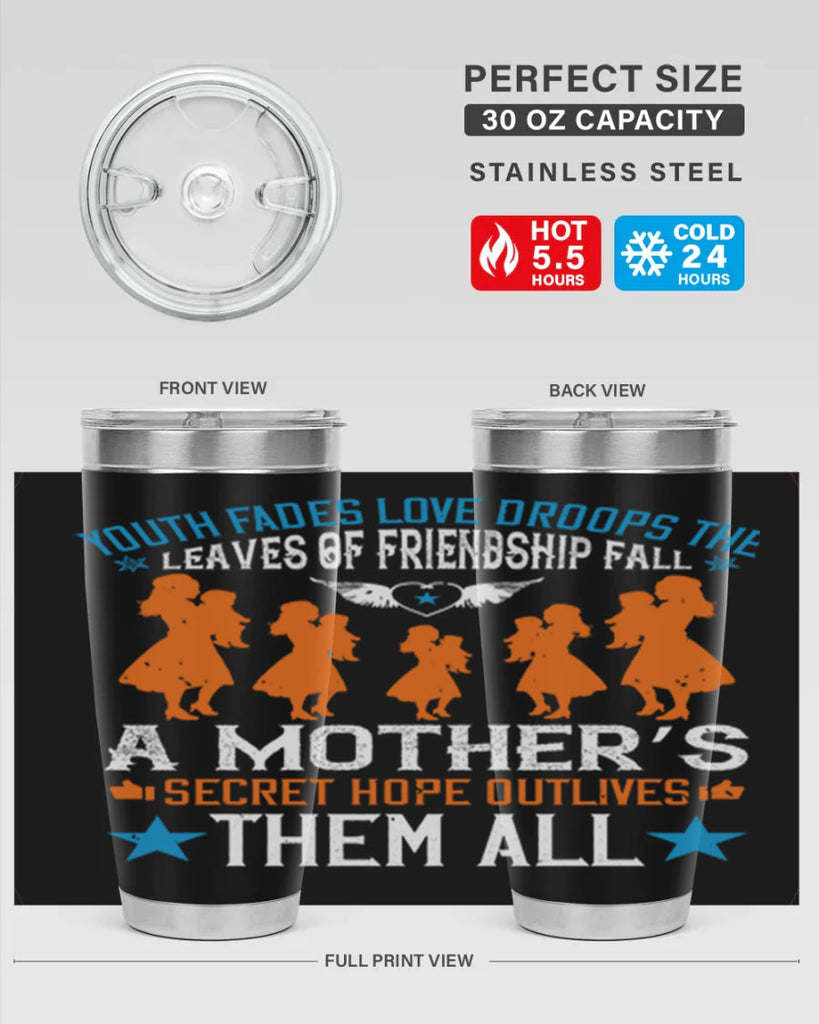 youth fades love droops 9#- mothers day- Tumbler