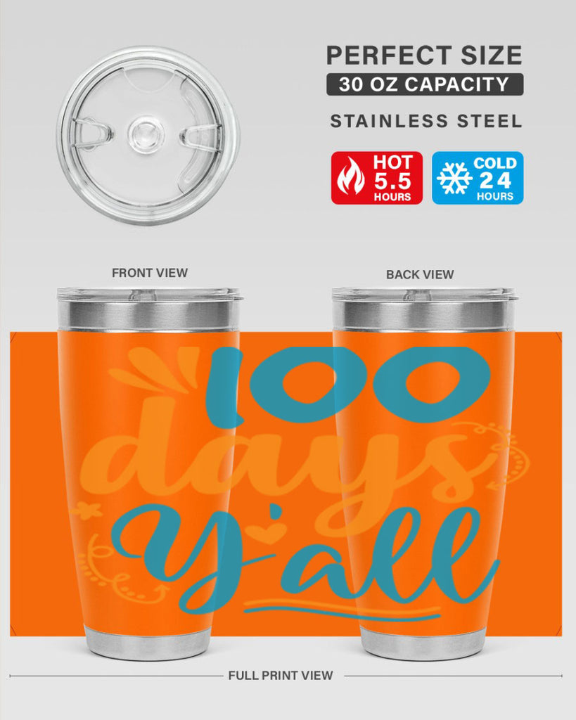 100 days yalll 26#- 100 days of school- Tumbler