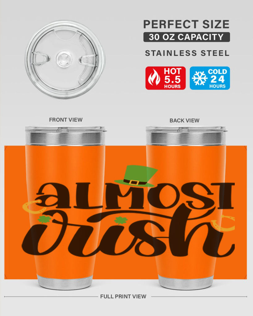 Almost Irish Style 107#- St Patricks Day- Tumbler