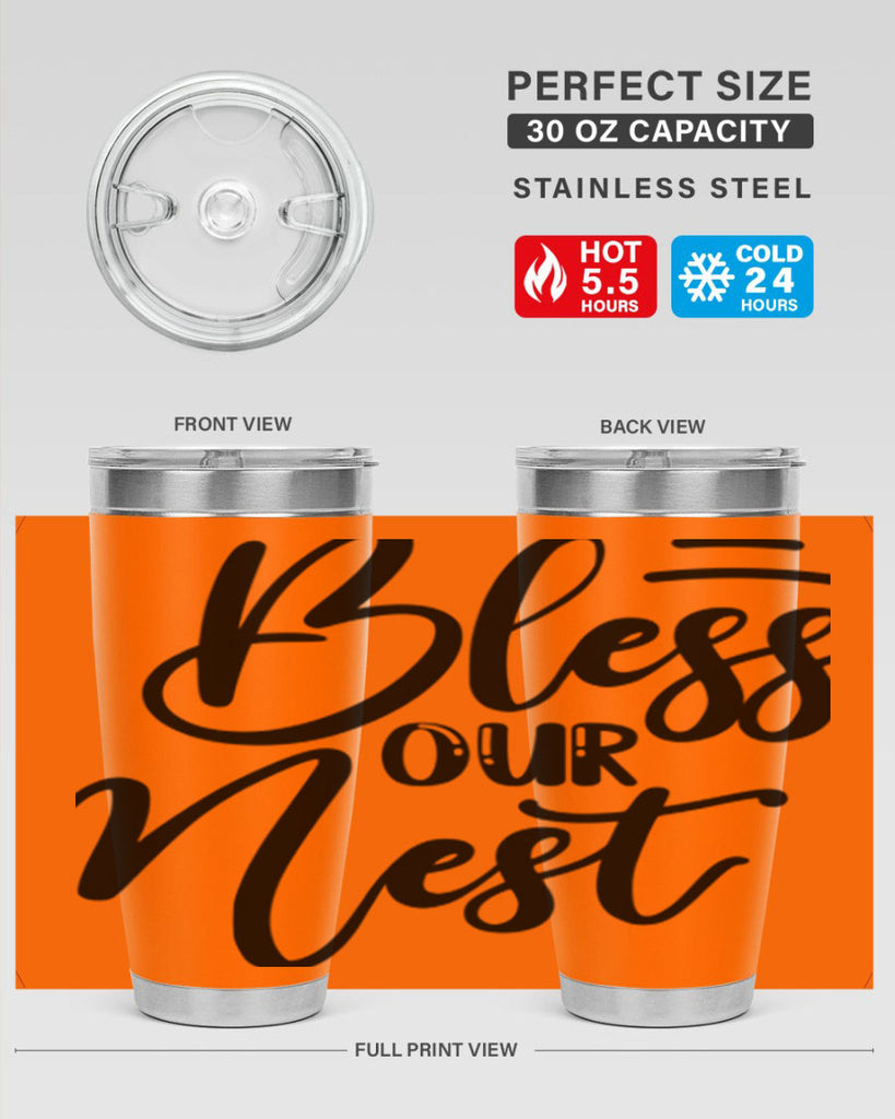 BLESS OUR NEST  69#- spring- Tumbler