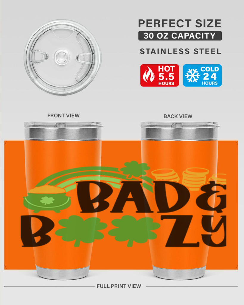 Bad Boozy Style 105#- St Patricks Day- Tumbler