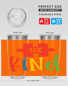 Be Kind Style 9#- autism- Tumbler