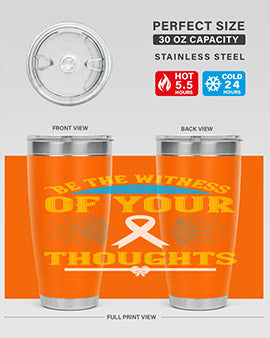 Be the witness of your thoughts Style 48#- self awareness- Tumbler