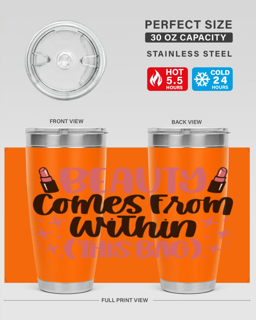 Beauty Comes From Within This Bag Style 138#- make up- Tumbler