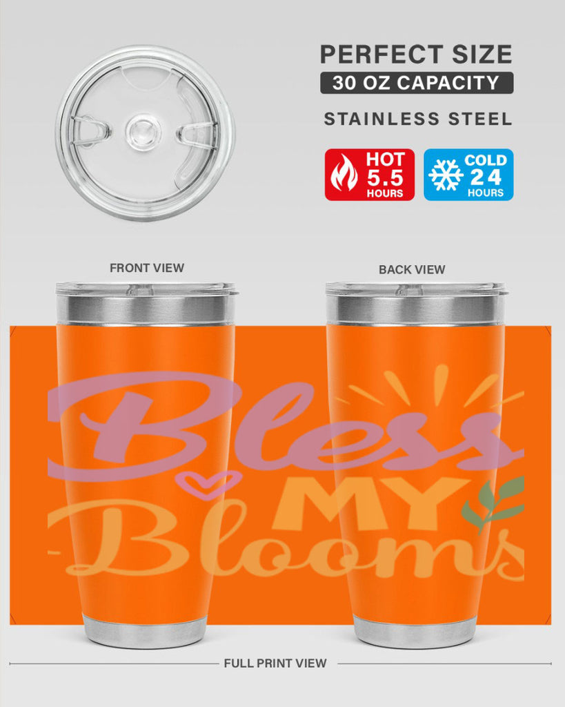 Bless My Blooms  65#- spring- Tumbler