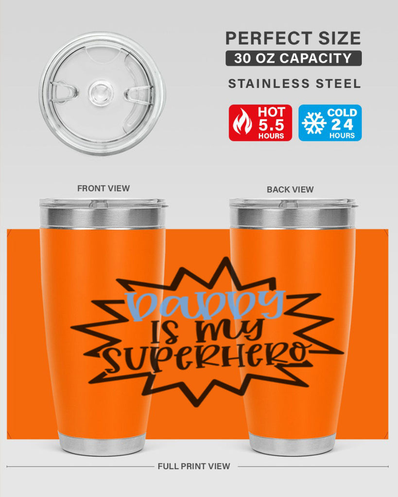Daddy Is My Superhero Style 101#- baby- tumbler