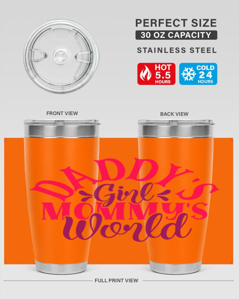 Daddys Girl Mommys World Style 268#- baby- tumbler