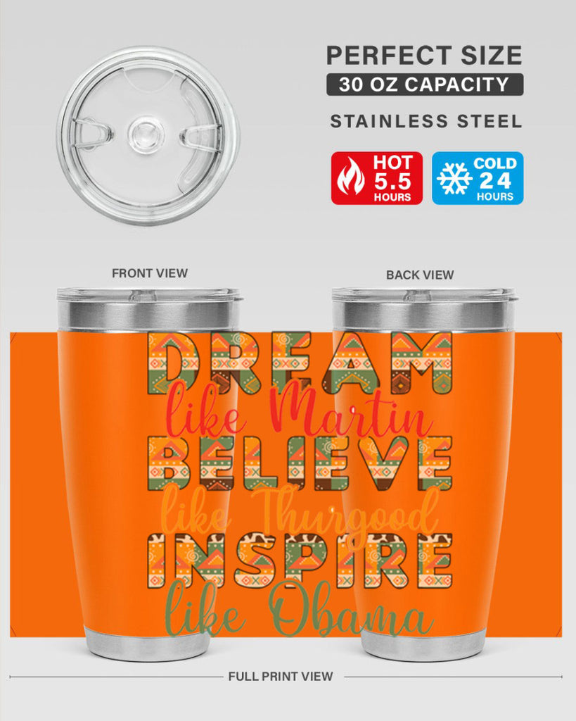 Dream Believe Inspire Junteenth Png 31#- Juneteenth- tumbler