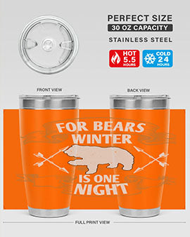 For bears, winter is one night 53#- Bears- Tumbler