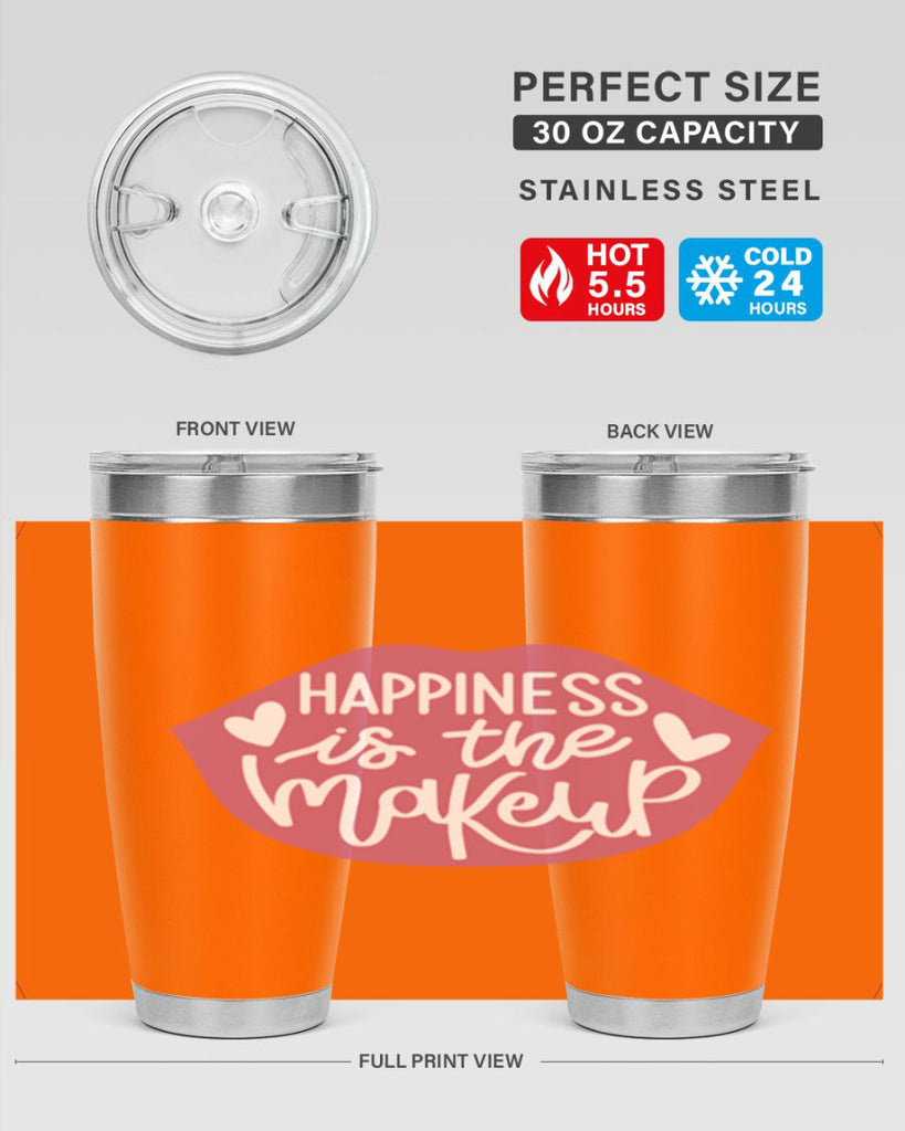 Happiness is the Makeup Style 92#- make up- Tumbler