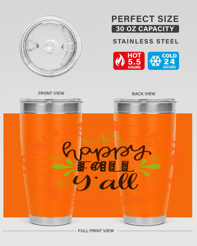 Happy Fall Y all 227#- fall- Tumbler