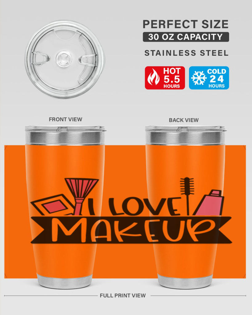 I Love Makeup Style 81#- make up- Tumbler