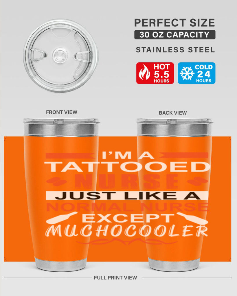 I am tattooed nurse Style 325#- nurse- tumbler