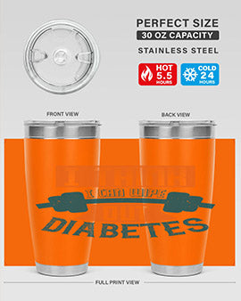 I think I can wipe out diabetes Style 30#- diabetes- Tumbler