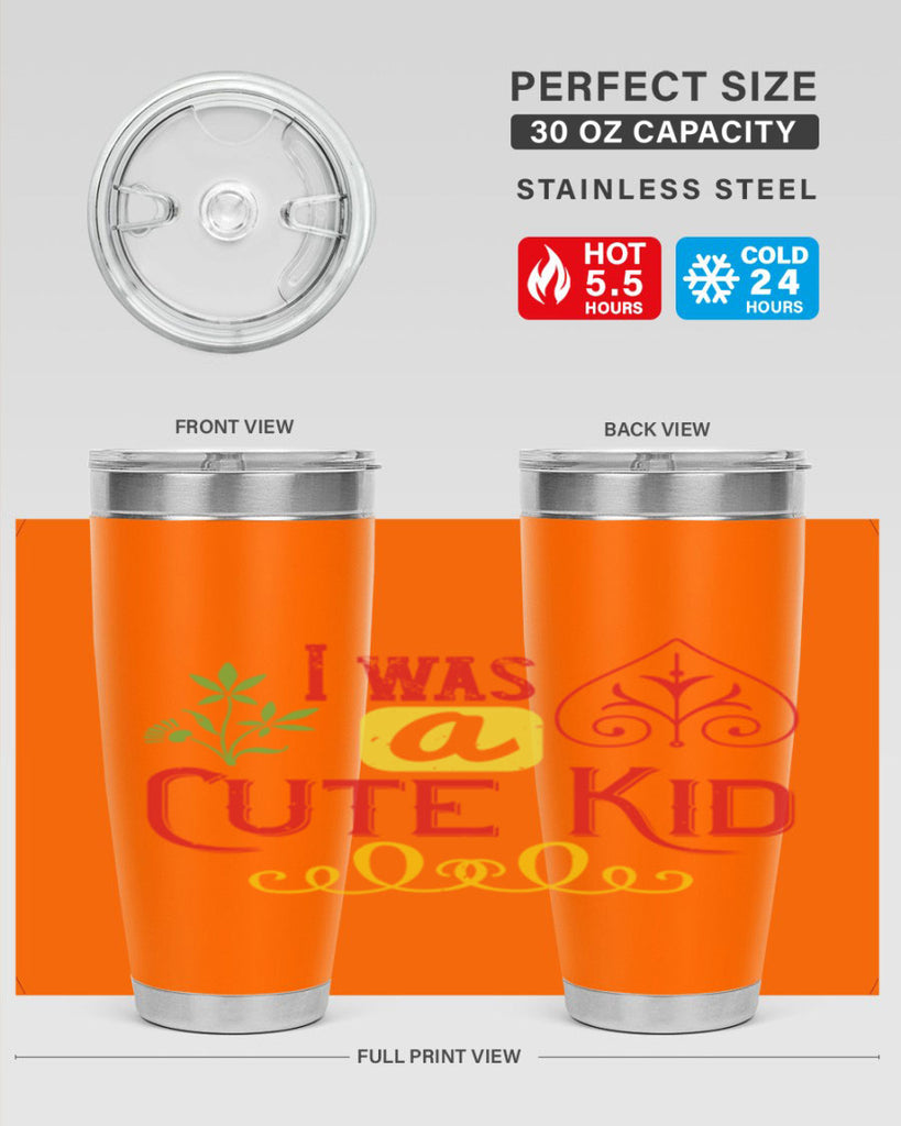 I was a cute kid Style 32#- baby- Tumbler