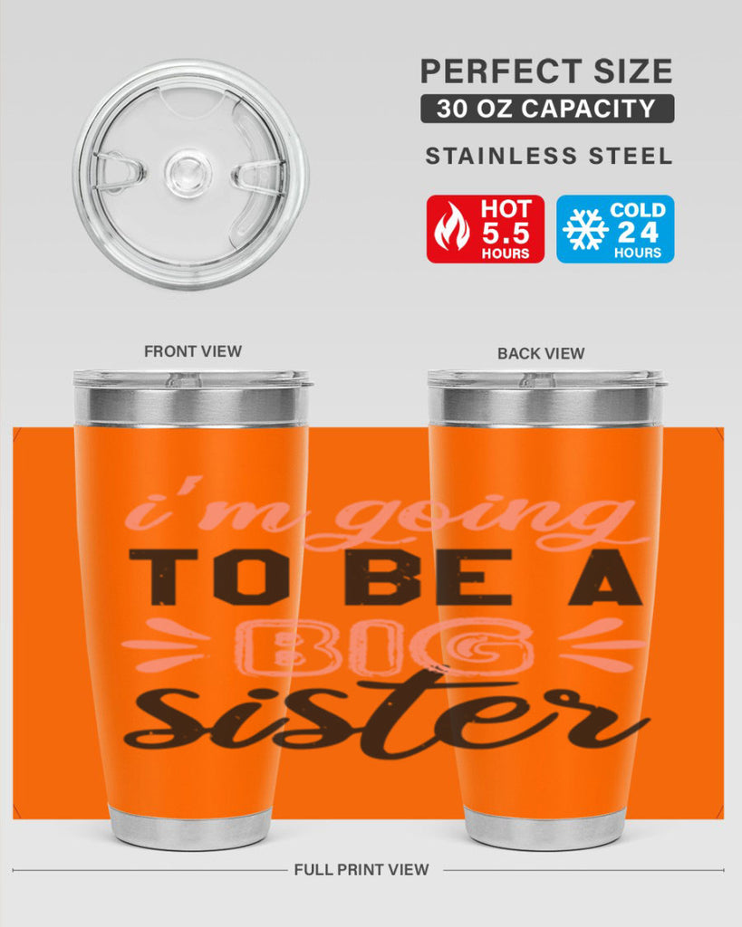 Im going to be a big sister Style 34#- baby shower- tumbler