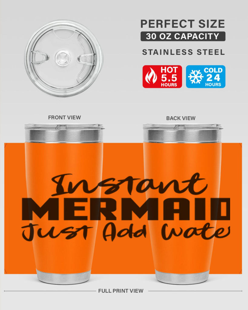 Instant Mermaid just add water 274#- mermaid- Tumbler