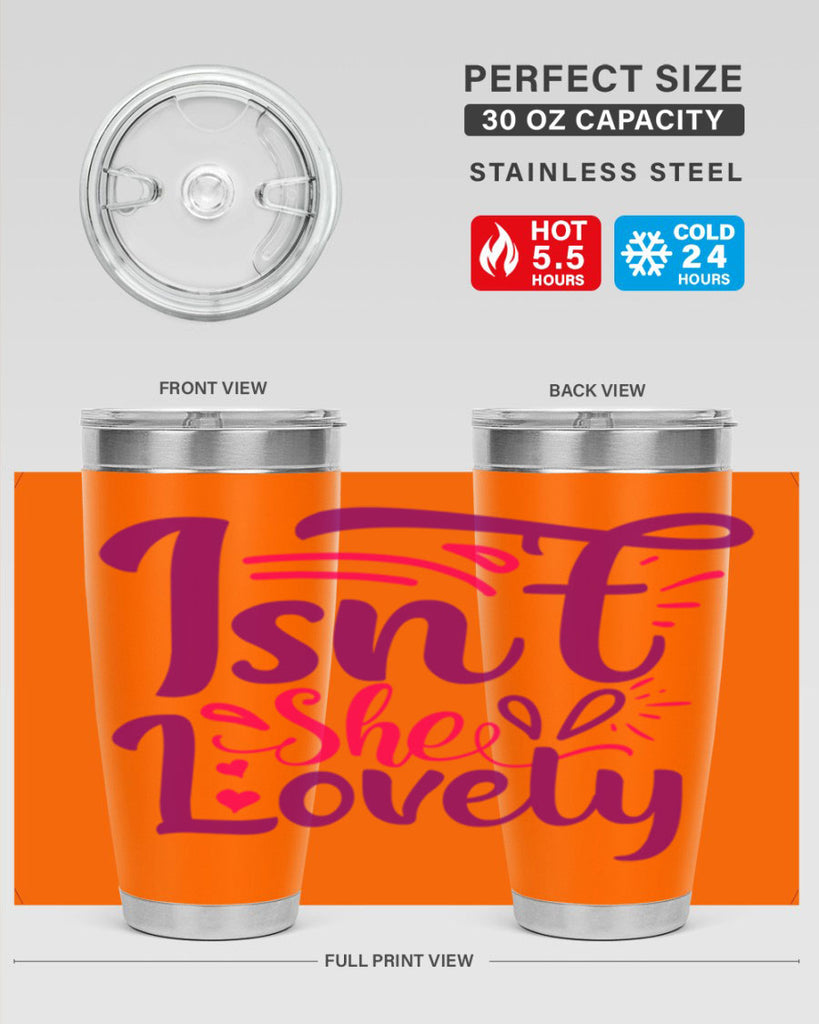 Isnt She Lovely Style 238#- baby- tumbler