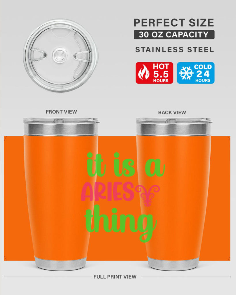 It is a aries thing 253#- zodiac- Tumbler