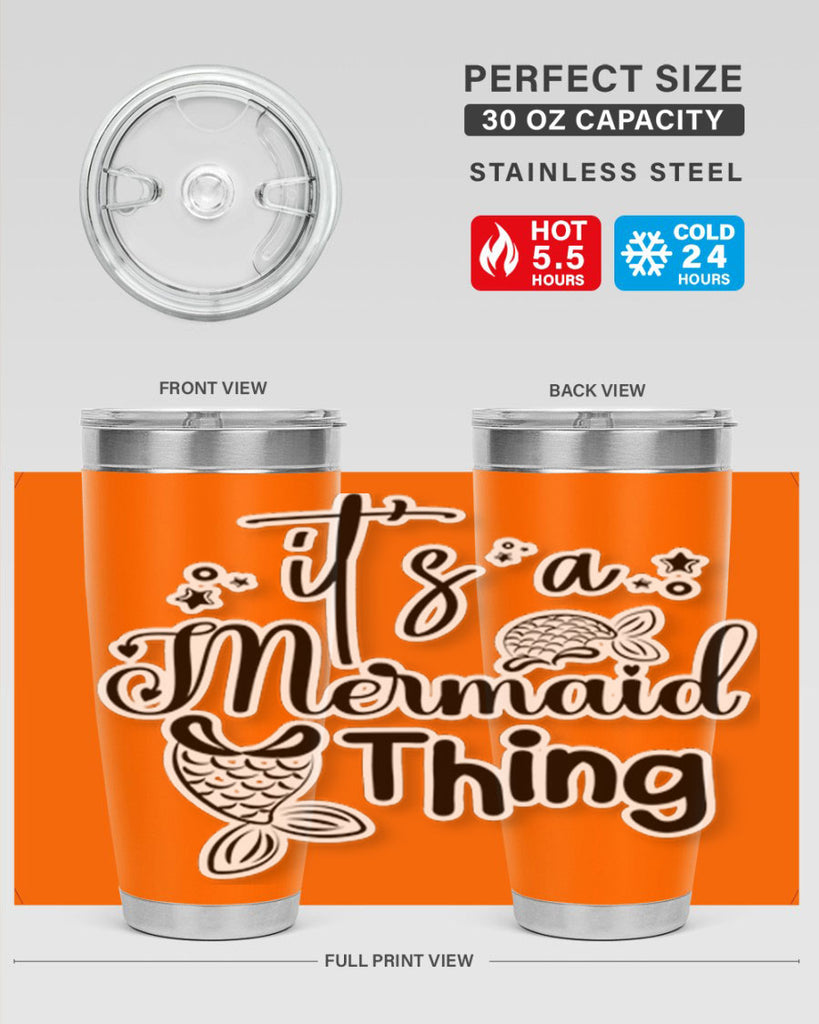 Its A Mermaid Thing 285#- mermaid- Tumbler