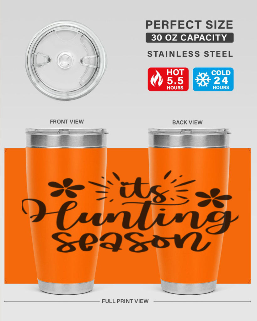 Its hunting season  283#- spring- Tumbler