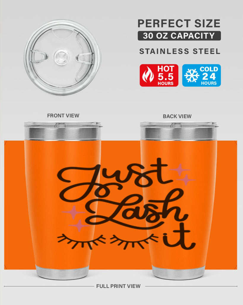 Just Lash It Style 76#- make up- Tumbler