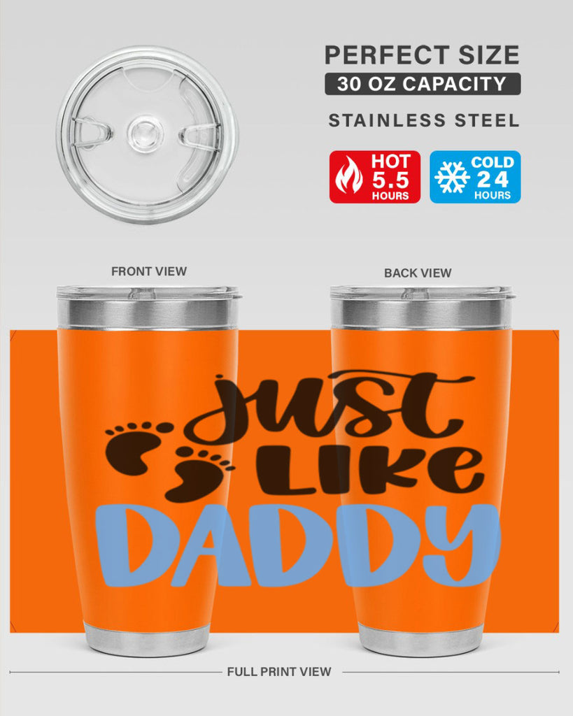 Just Like Daddy Style 77#- baby- tumbler