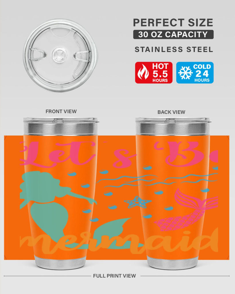 Lets Be Mermaids Design 301#- mermaid- Tumbler