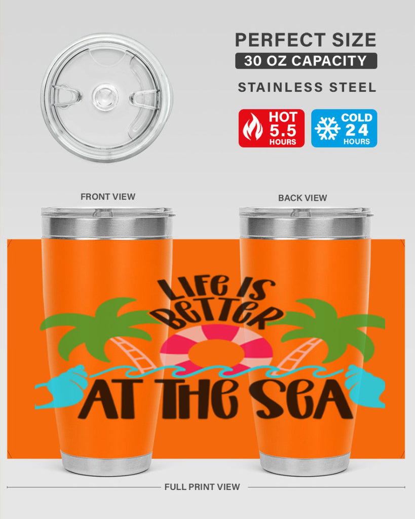 Life Is Better At The Sea Style 32#- summer- Tumbler