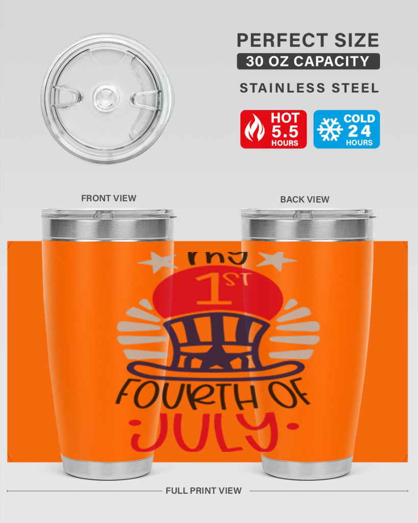 My st Fourth Of July Style 168#- Fourt Of July- Tumbler