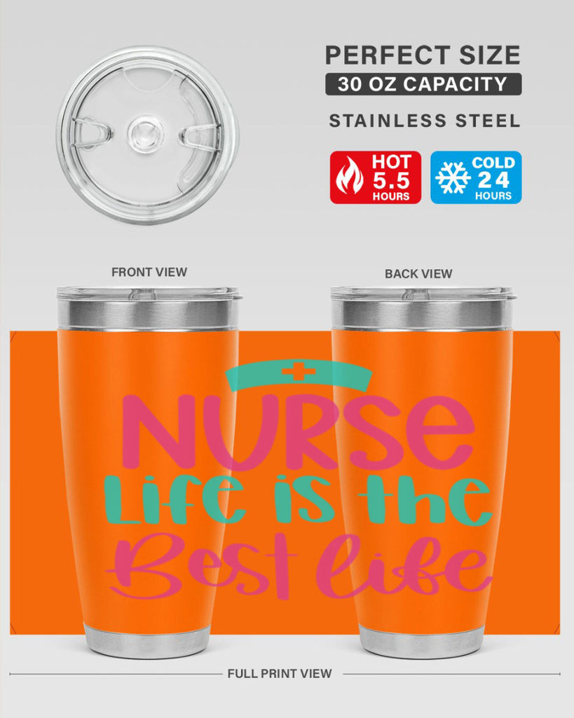 Nurse Life Is The Best Life Style Style 109#- nurse- tumbler