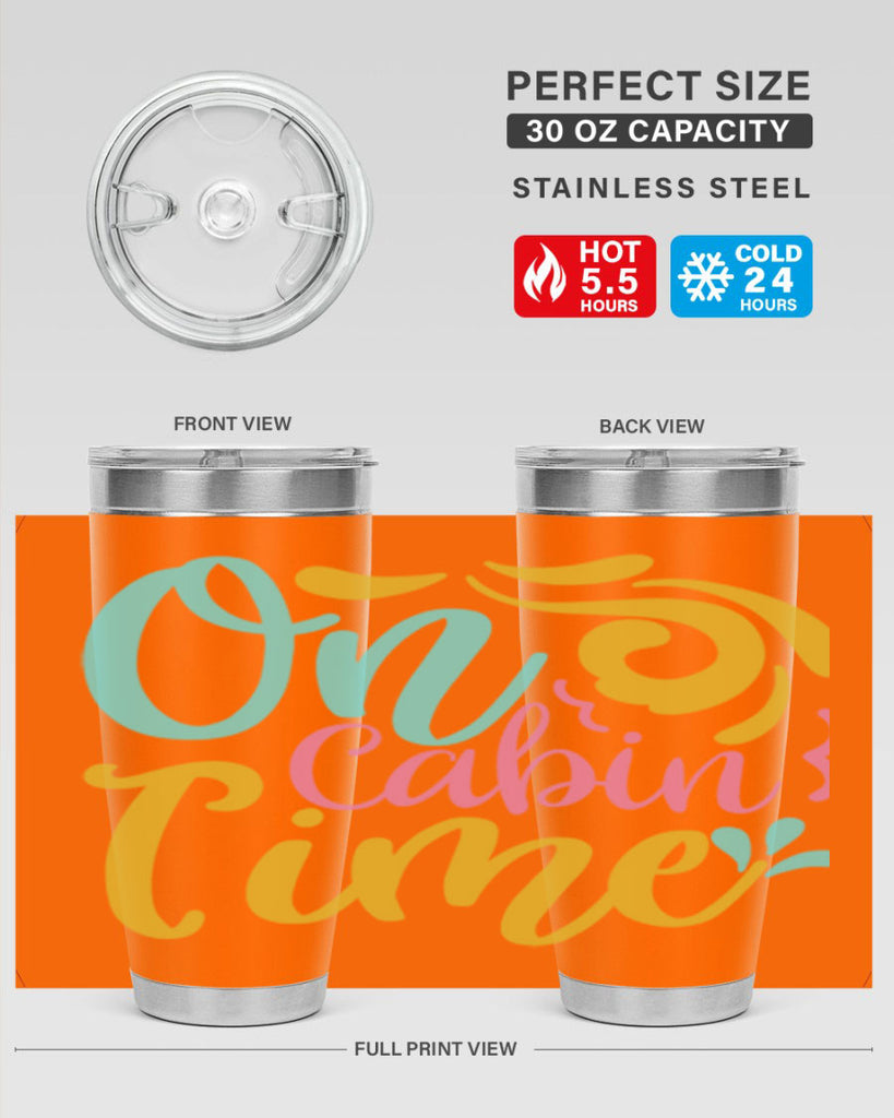 ON CABIN TIME Style 59#- summer- Tumbler