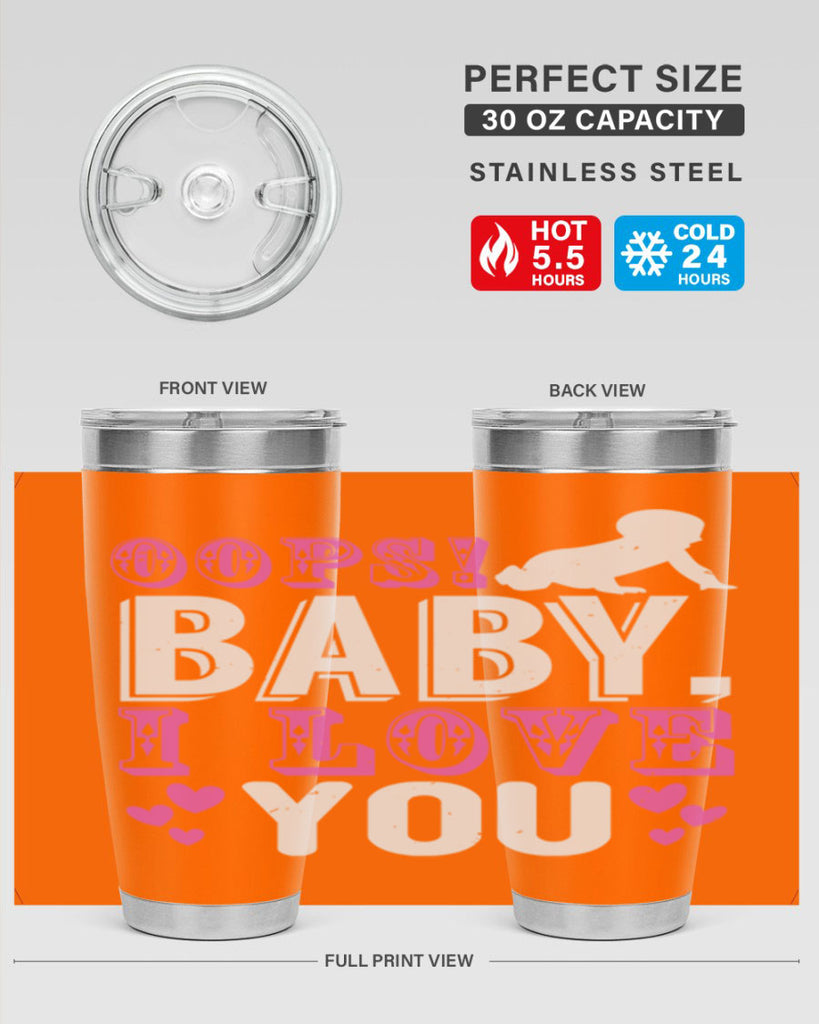 Oops Baby I love You Style 183#- baby- tumbler