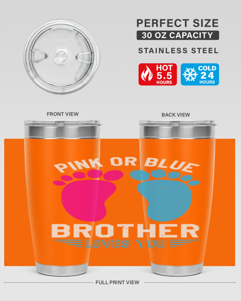 Pink or Blue brother loves you Style 22#- baby shower- tumbler