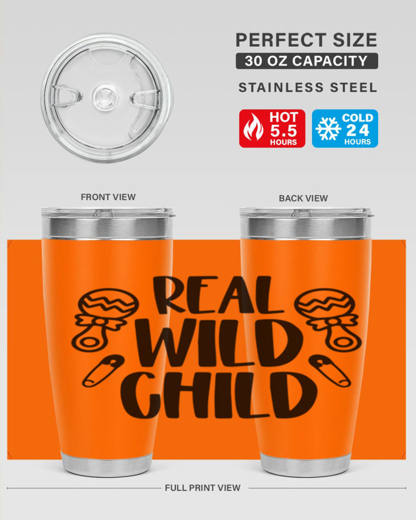 Real Wild Child Style 27#- baby- tumbler