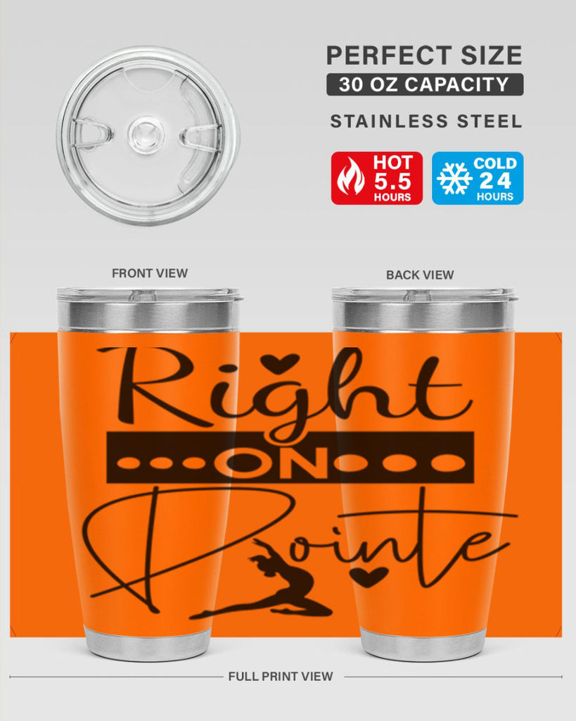 Right on Pointe 77#- ballet- Tumbler