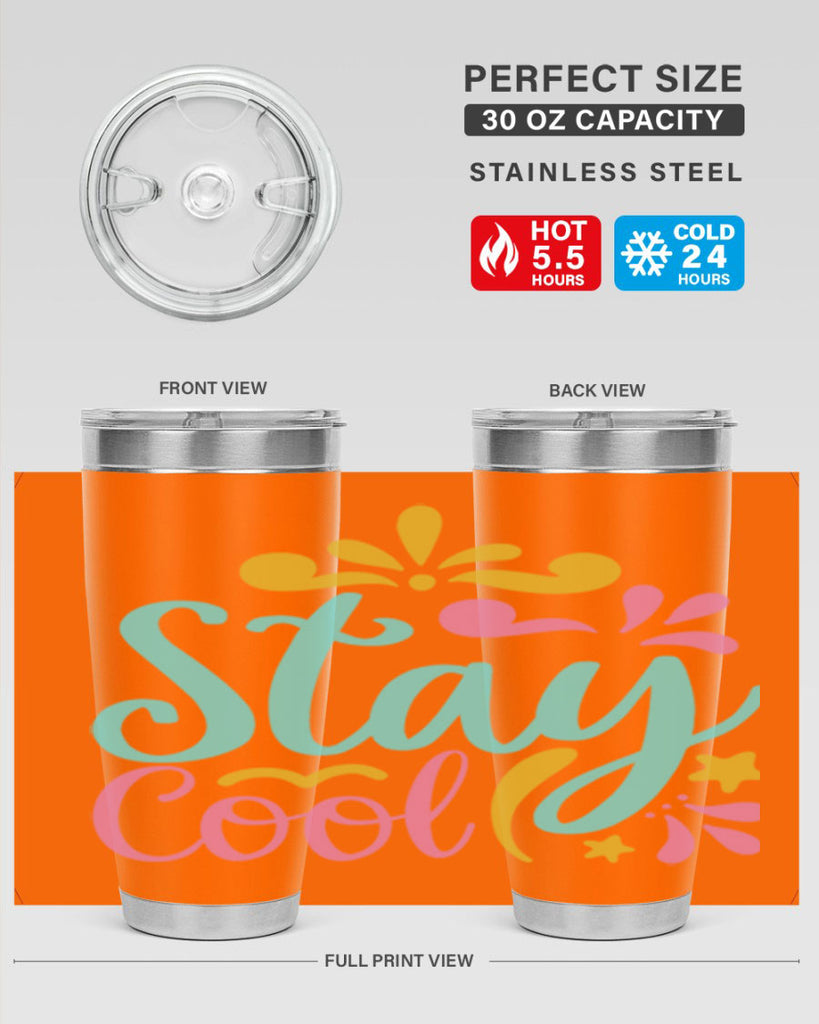 STAY COOL Style 3#- summer- Tumbler