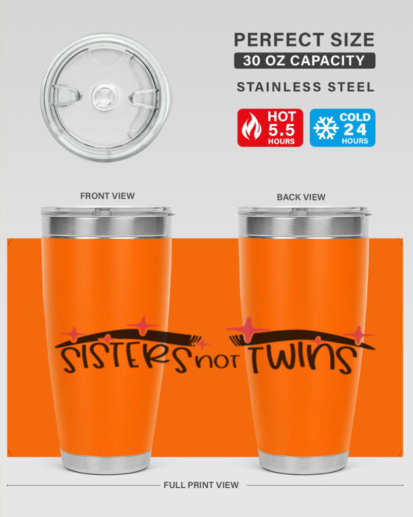 Sisters Not Twins Style 22#- make up- Tumbler