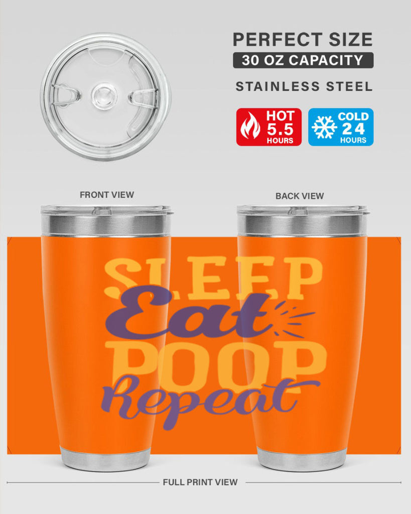 Sleep Eat Poop Repeat Style 201#- baby- tumbler