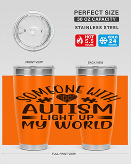 Some one with Style 50#- autism- Tumbler