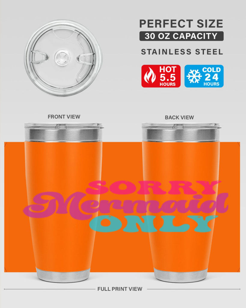 Sorry Mermaid Only 601#- mermaid- Tumbler