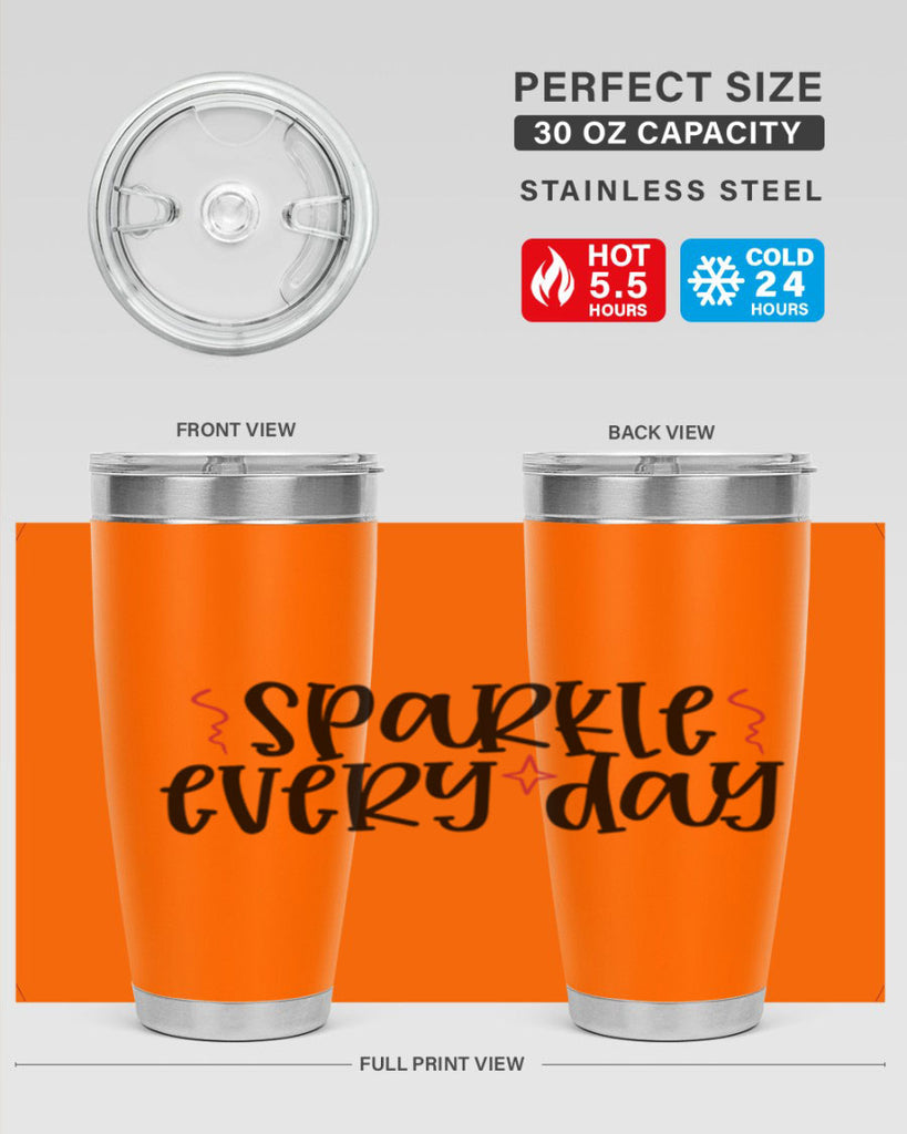 Sparkle every day design Style 220#- make up- Tumbler