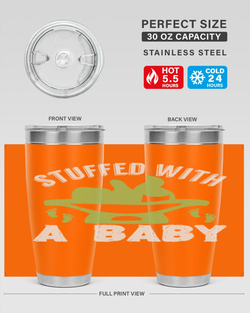 Stuffed with a Baby Style 170#- baby- tumbler