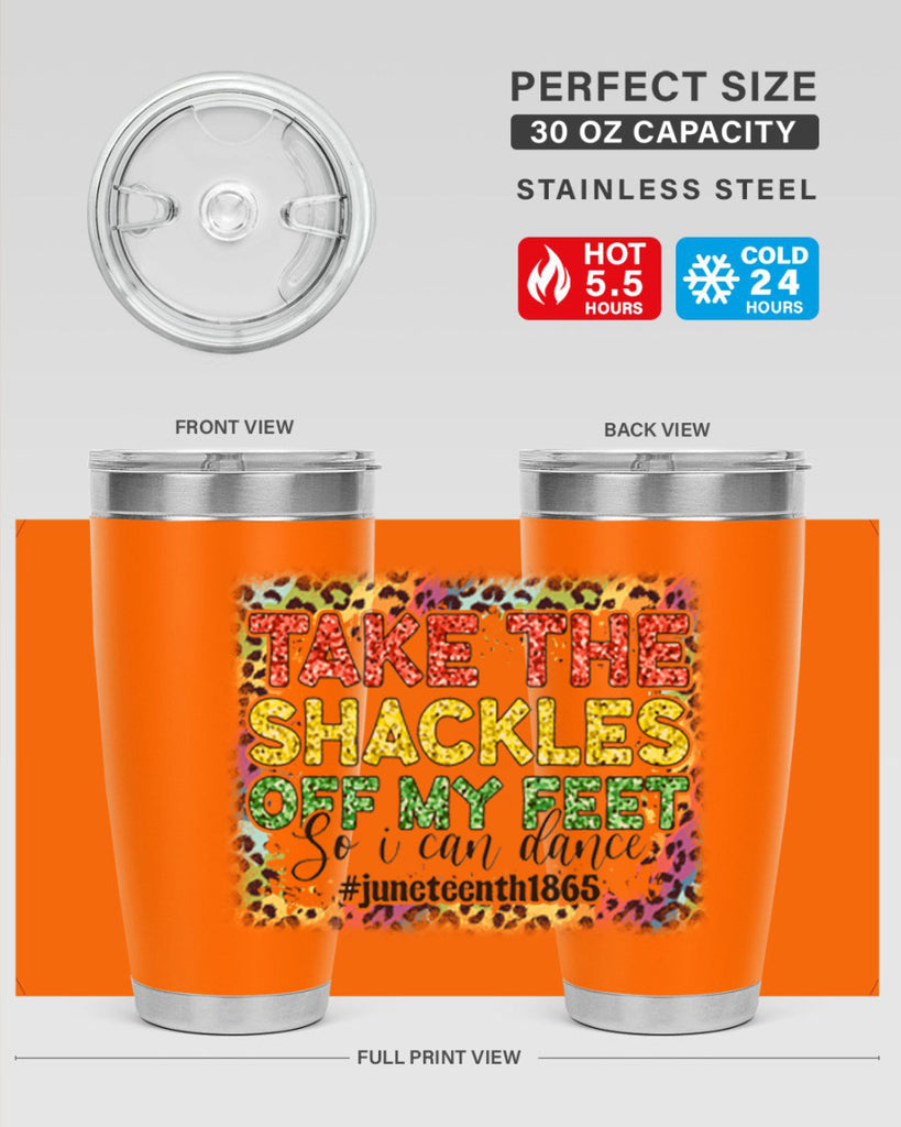 Take The Shackles Off My Feet Juneteenth 34#- Juneteenth- tumbler
