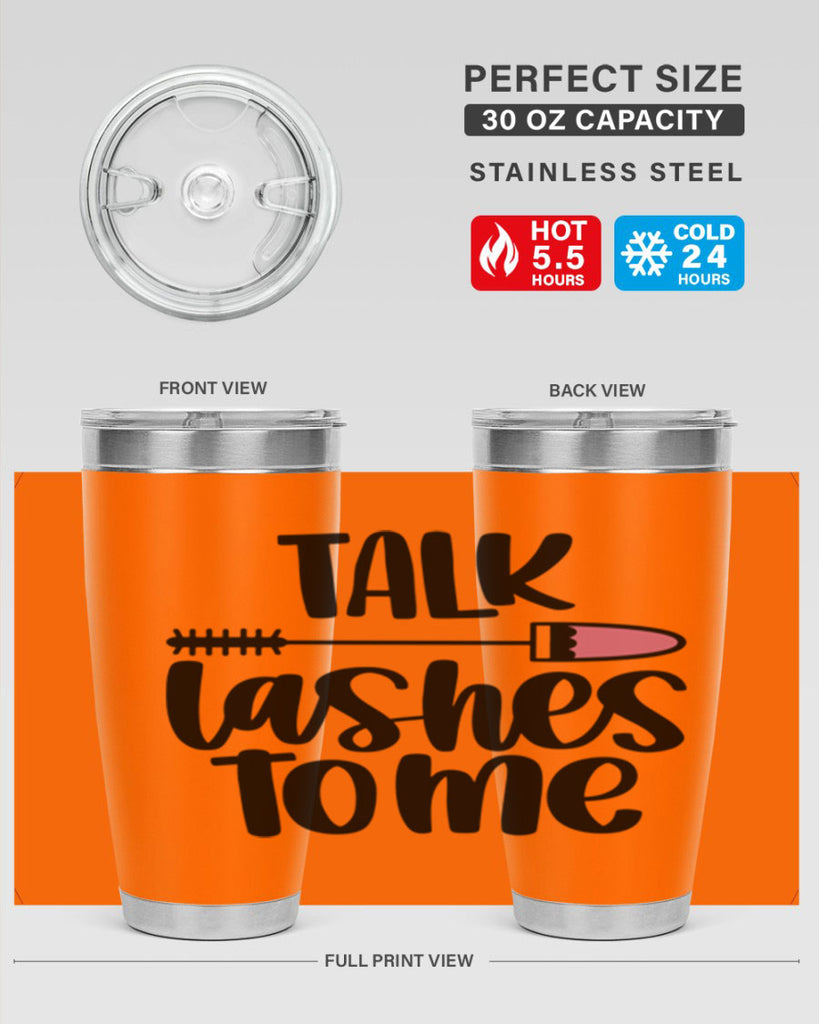 Talk Lashes To Me Style 16#- make up- Tumbler